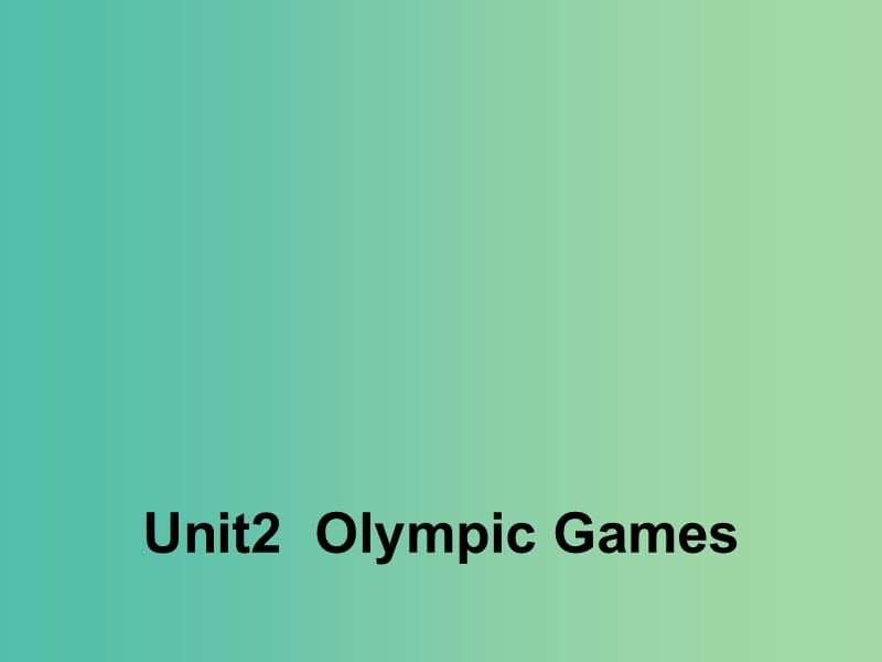 高中英语 Unit 2 The Olympic Games Section Two Language Points2课件 新人教版必修2.ppt_第1页