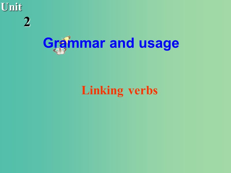 高中英语 Unit2 Fit for life Grammar and usage 牛津译林版选修7.ppt_第1页