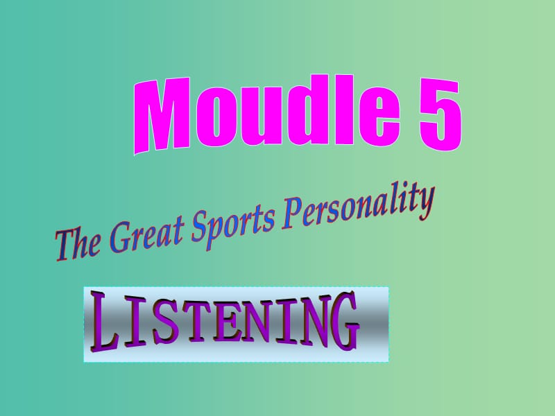 高中英语 Module5 listening课件 外研版必修5.ppt_第1页