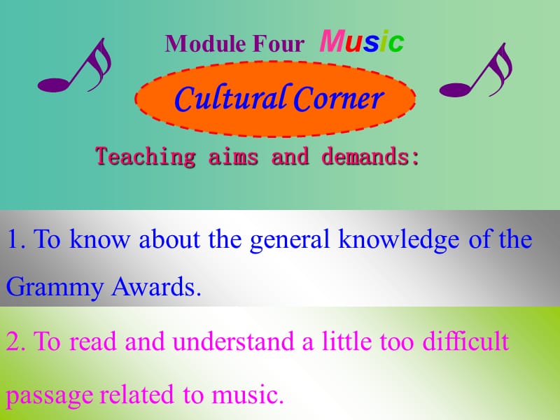 高中英语 Module4 Cultural corner课件 外研版选修6.ppt_第2页