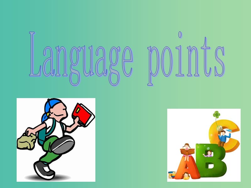 高中英语 Module 1 My First Day at Senior Language Points课件 外研版必修1.ppt_第2页