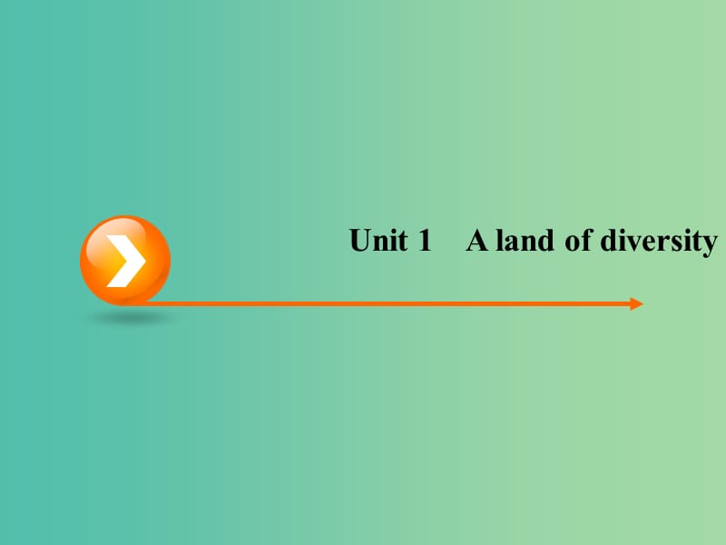 高考英語(yǔ)一輪復(fù)習(xí) unit 1 A land of diversity課件 新人教版選修8.ppt_第1頁(yè)