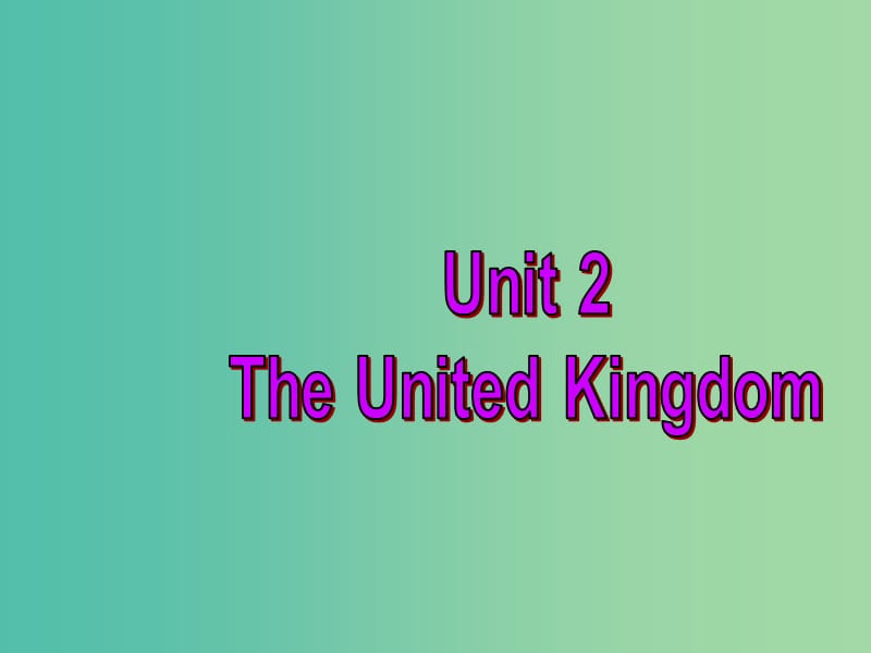 高中英語(yǔ)復(fù)習(xí) Unit 2 The United Kingdom課件 新人教版必修5.ppt_第1頁(yè)