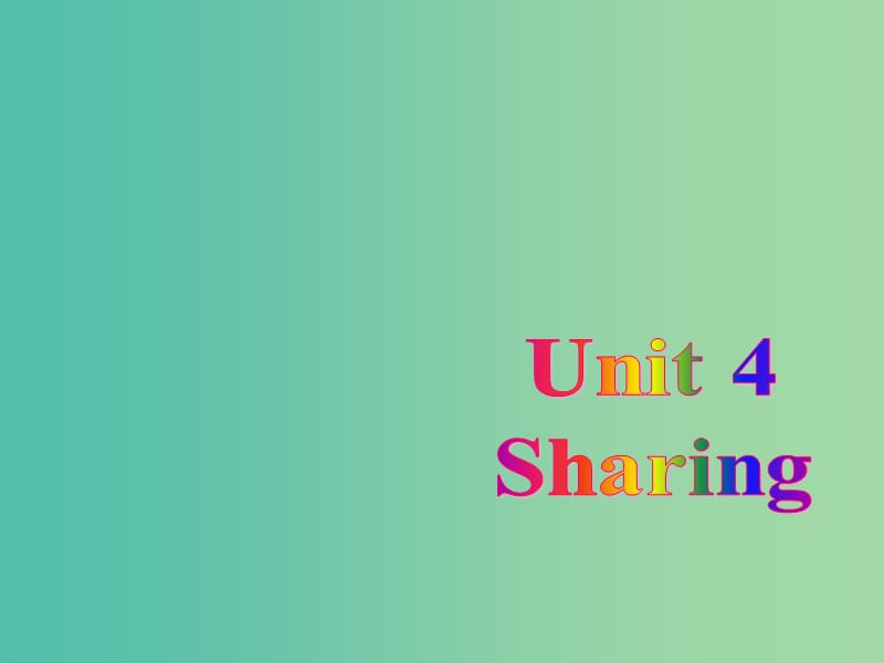 高中英語(yǔ)復(fù)習(xí) Unit 4 Sharing課件 新人教版選修7.ppt_第1頁(yè)