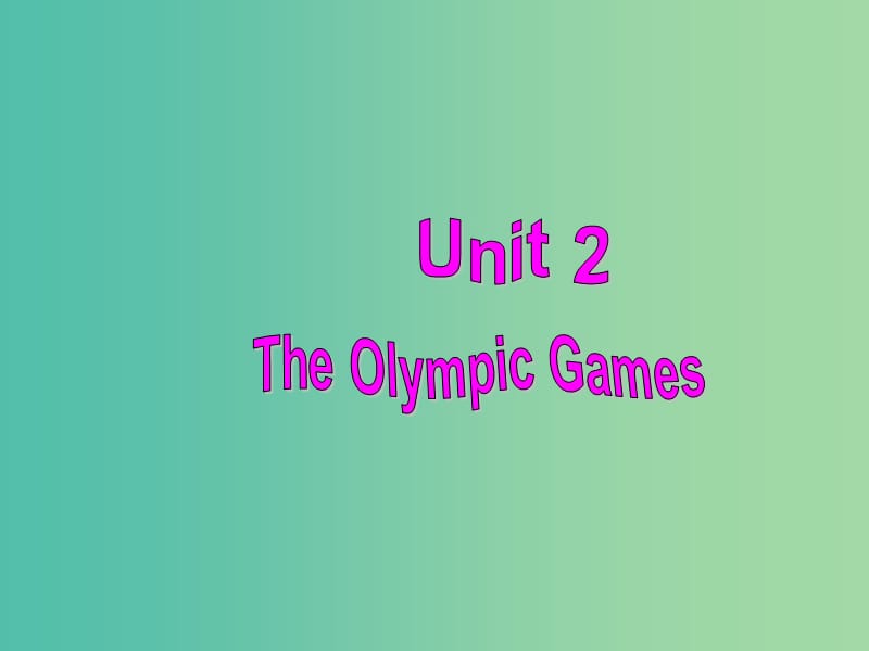 高中英語(yǔ)復(fù)習(xí) Unit 2 The Olympic Games課件 新人教版必修2.ppt_第1頁(yè)