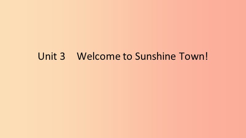 2019春七年级英语下册Unit3WelcometoSunshineTown语法专练课件新版牛津版.ppt_第1页