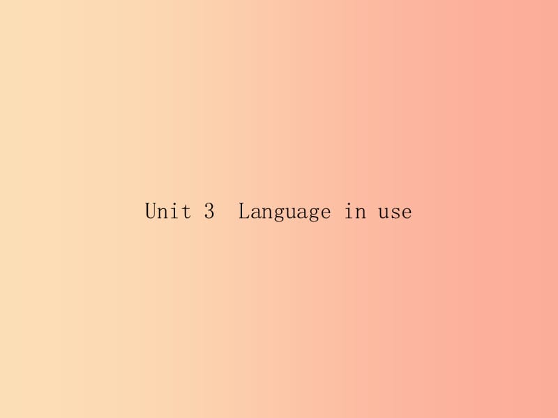 2019秋九年级英语上册 Module 2 Public holidays Unit 3 Language in use课件（新版）外研版.ppt_第1页