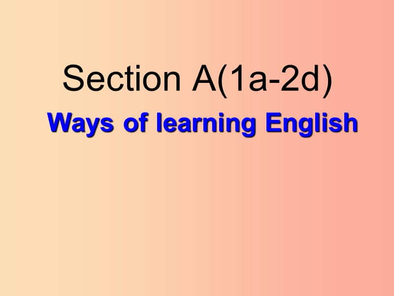 九年级英语全册 Unit 1 How can we become good learners Section A（1a-2d）课件 新人教版 (2).ppt_第3页