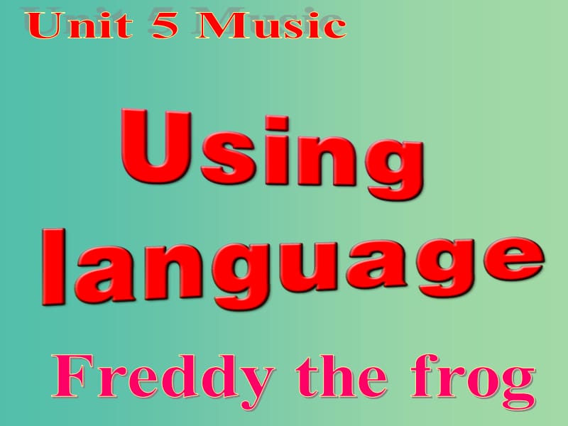 高中英语 Unit 5 Music Using language课件 新人教版必修2.ppt_第1页