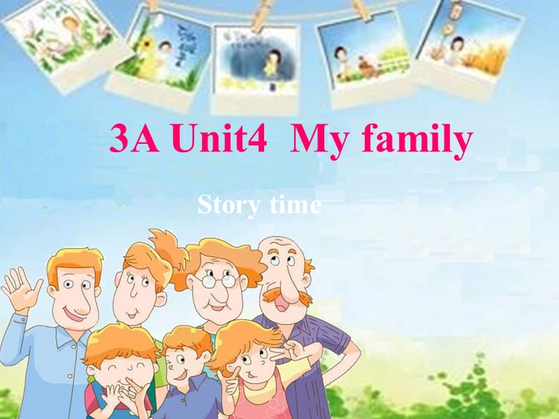 2019年三年級英語上冊Unit4Myfamily課件蘇教譯林版.ppt_第1頁