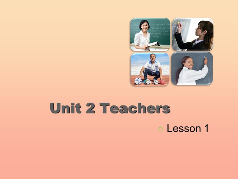 2019五年级英语上册Unit2TeachersLesson1课件人教新起点.ppt_第1页