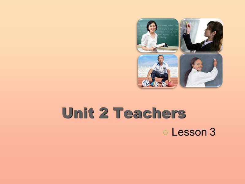 2019五年级英语上册Unit2TeachersLesson3课件人教新起点.ppt_第1页