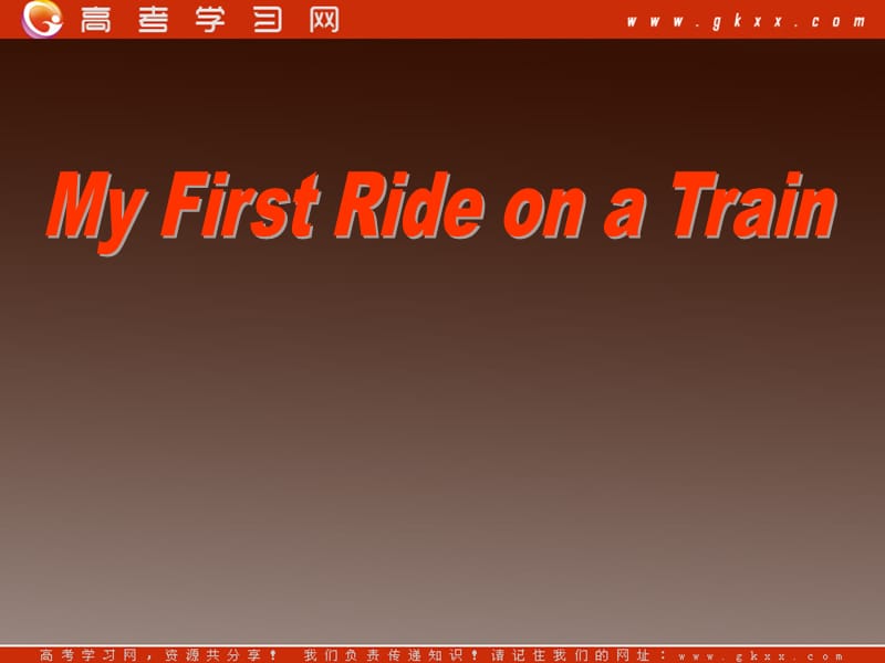 高一英语课件外研版必修一《Module 3 My First Ride on a Train》Introduction_第3页