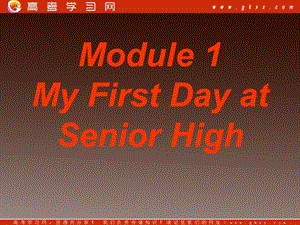 高一英語(yǔ)備課《Module 1 My First Day at Senior High》Introduction課件 外研版必修1