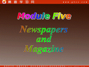 高二英語備課《Module 5 Newspapers and Magazines》Cultural corner課件2 外研版必修2