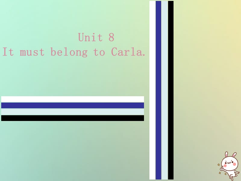 九年级英语Unit8ItmustbelongtoCarlaSaturday复现式周周练课件40_第1页