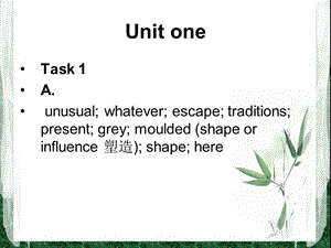 現(xiàn)代大學(xué)英語聽力3Unit1答案.ppt