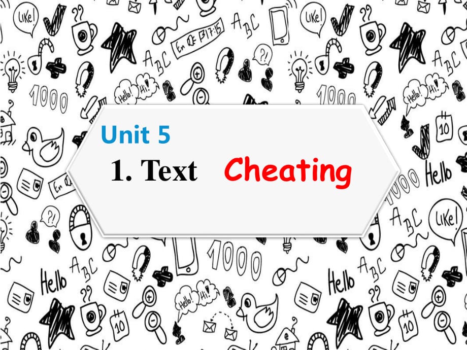 英语泛读教程第二册(第三版)Unit5Cheating.ppt_第1页