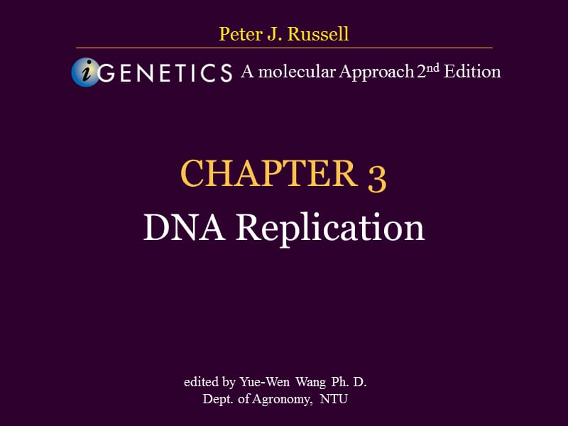 CHAPTER3DNAReplicationNTU3章DNA复制台大.ppt_第1页