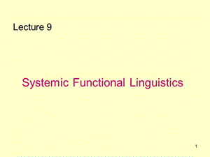 語言學(xué)funcional grammarppt課件