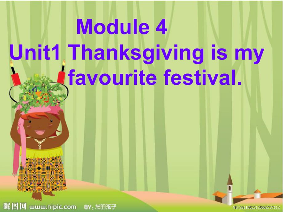 M4Unit1 Thanksgiving is my favorite festival課件.ppt_第1頁