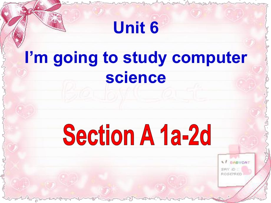 unit6 I’m going to study computer science sectionA 1a-2d課件.ppt_第1頁