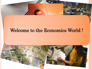 economics introduction and basic econmoc problem課件.ppt