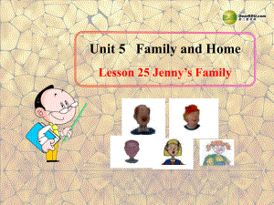 七年級英語上冊《Lesson 25 Jenny's Family》 a-教學(xué)課件設(shè)計(jì)-冀教版