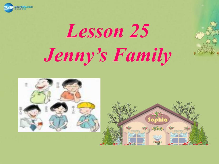 七年級(jí)英語上冊(cè)《Lesson 25 Jenny's Family》 (4)-教學(xué)課件設(shè)計(jì)-冀教版_第1頁