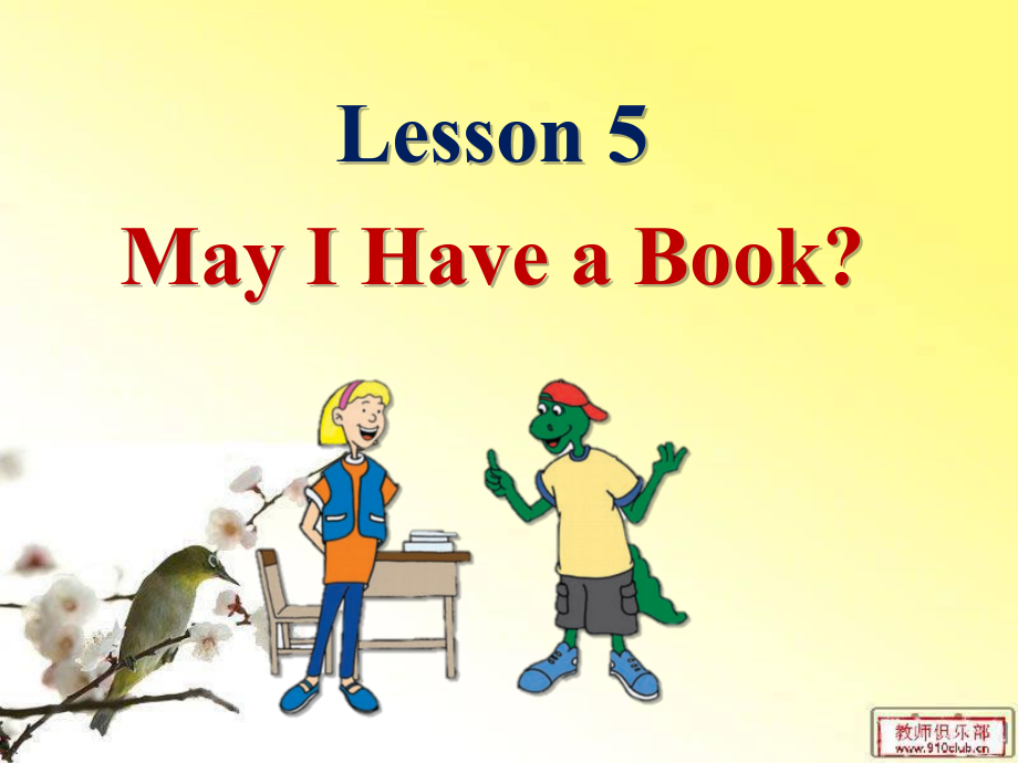 七年級英語上冊《Lesson 5 May I Have a Book》 a-教學課件設計-冀教版_第1頁