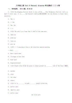 八年級(jí)上冊(cè) Unit 8 Natural disaster單元測(cè)試（二）A卷.doc