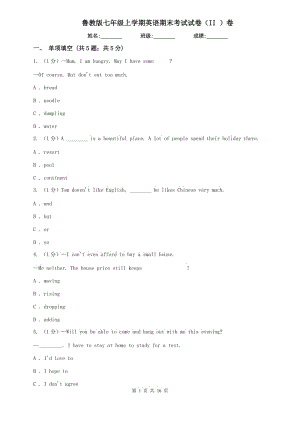 魯教版七年級(jí)上學(xué)期英語期末考試試卷（II ）卷.doc