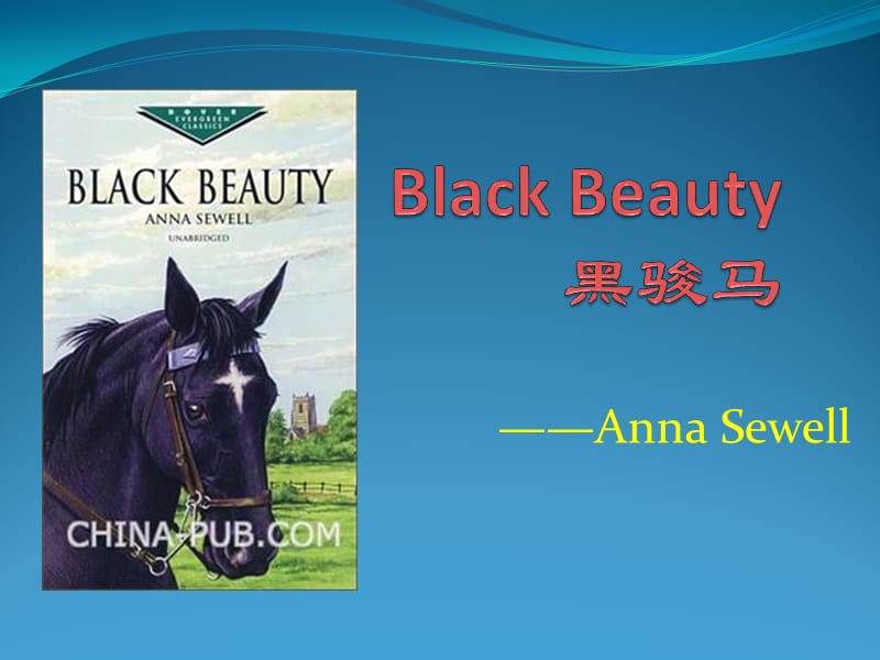 BlackBeauty黑骏马简介.ppt_第1页