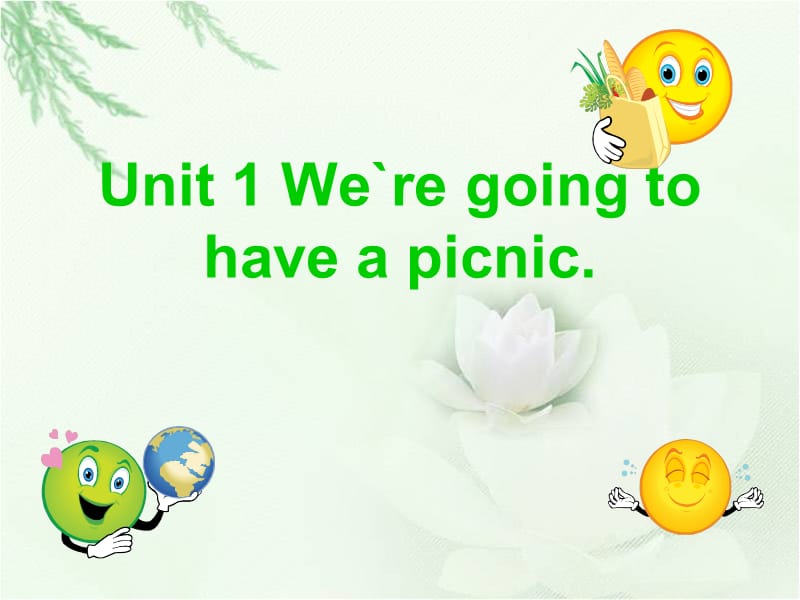 外研版（一起）六下《Unit 1 We’re going to have a picnic》课件1.ppt_第1页