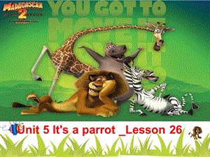 人教版（精通）英語三下《Unit 5 It’s a parrot》ppt課件1.ppt