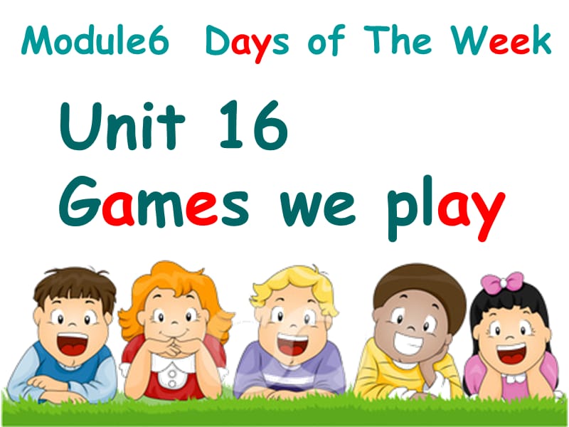 2020广州版英语四上《UNIT 16 Games We Play》ppt课件.ppt_第1页
