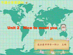 牛津蘇教三上《Unit 2 Nice to meet you》ppt課件之一.ppt