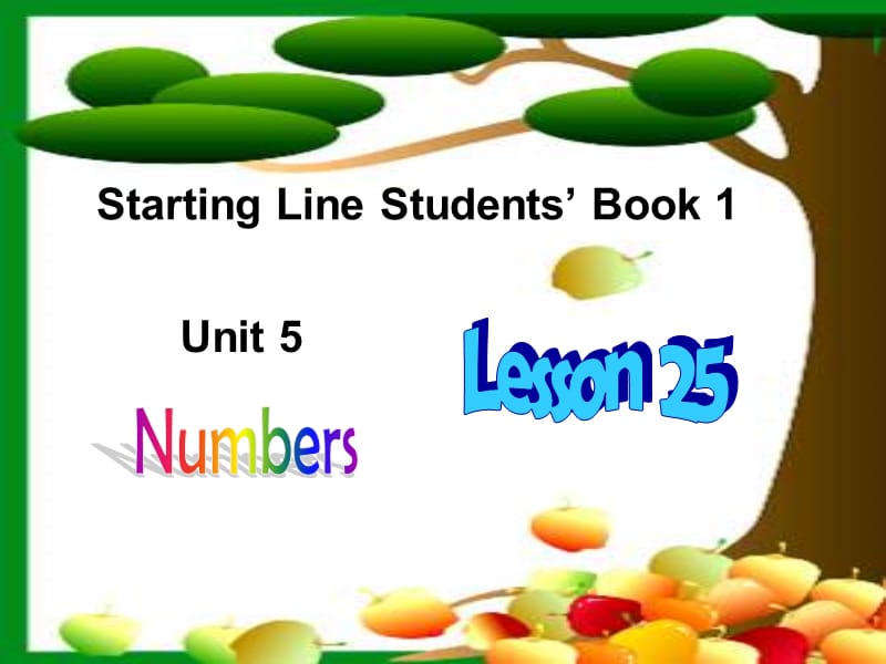 人教新起點英語一上《Unit 5 Numbers》(lesson 25)ppt課件 .ppt_第1頁