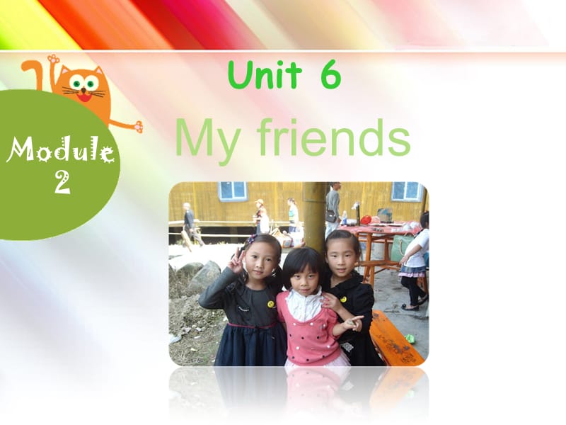 牛津上海版一上Unit 6《My friends》ppt課件3.ppt_第1頁