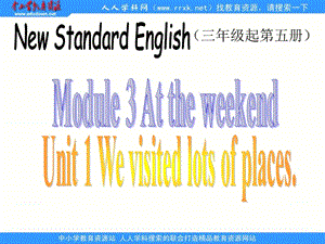 外研版英語(yǔ)五上《Module 3 At the Weekend》（Unit 1）ppt課件.ppt