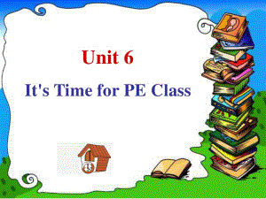 重大版英語四年級上冊Unit 6《It’s time for PE class》ppt課件1.ppt