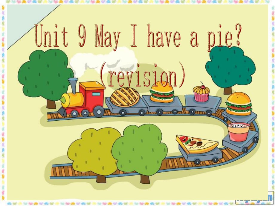 牛津上海版一上Unit 9《May I have a pie》ppt課件1.ppt_第1頁