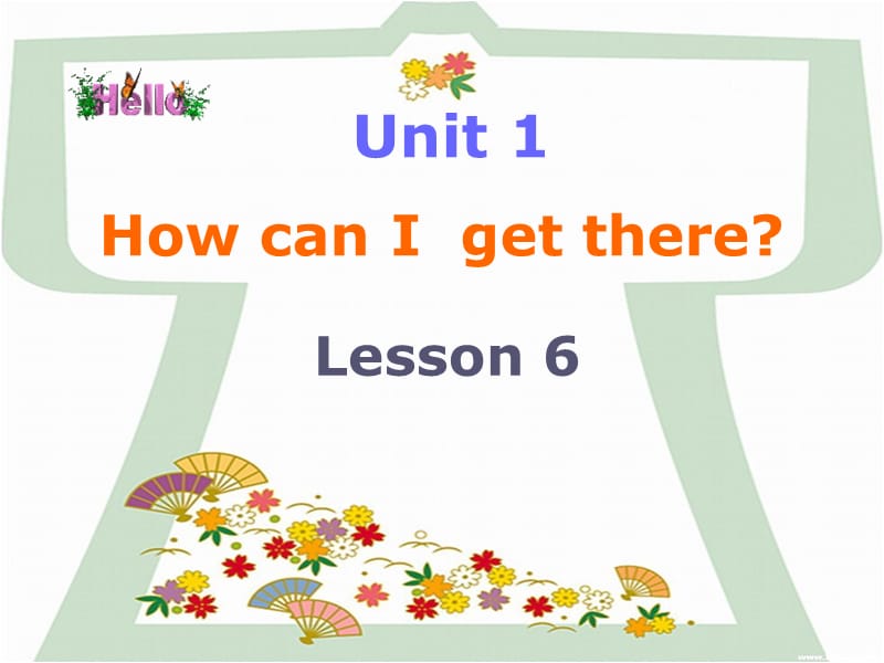 人教PEP版英語六上《Unit 1 How can I get there》（第6課時）ppt課件.ppt_第1頁