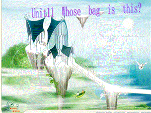 廣東版(開心)四上《Unit 11 Whose bag is this》ppt課件.ppt