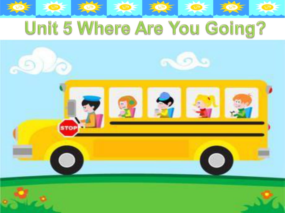 陜旅版英語四下《Unit 5 Where Are You Going》PPT課件1.ppt_第1頁