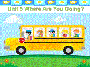 陜旅版英語四下《Unit 5 Where Are You Going》PPT課件1.ppt