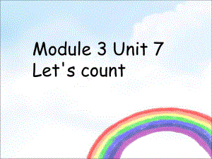 牛津上海版一上Unit 7《Let’s count》ppt課件3.ppt