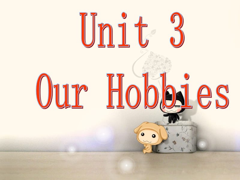 重大版英语六年级上册Unit 3《Our hobbies》ppt课件5.ppt_第1页