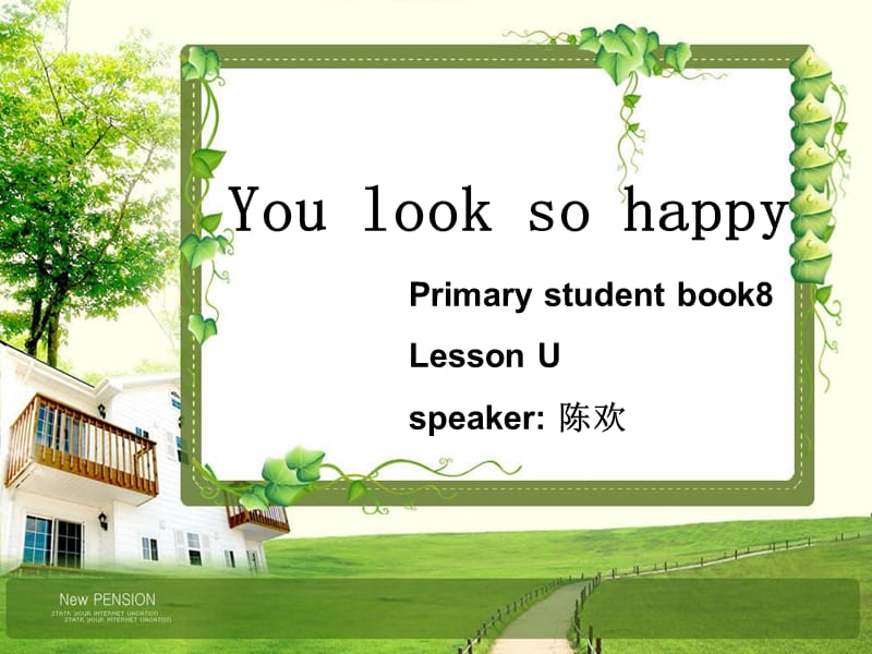 川教版英語四下《Lesson U You Look So Happy》PPT課件2.ppt_第1頁