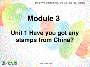 外研版（一起）六上Module 3《Unit 1 Have you got any stamps from China》ppt課件3.ppt